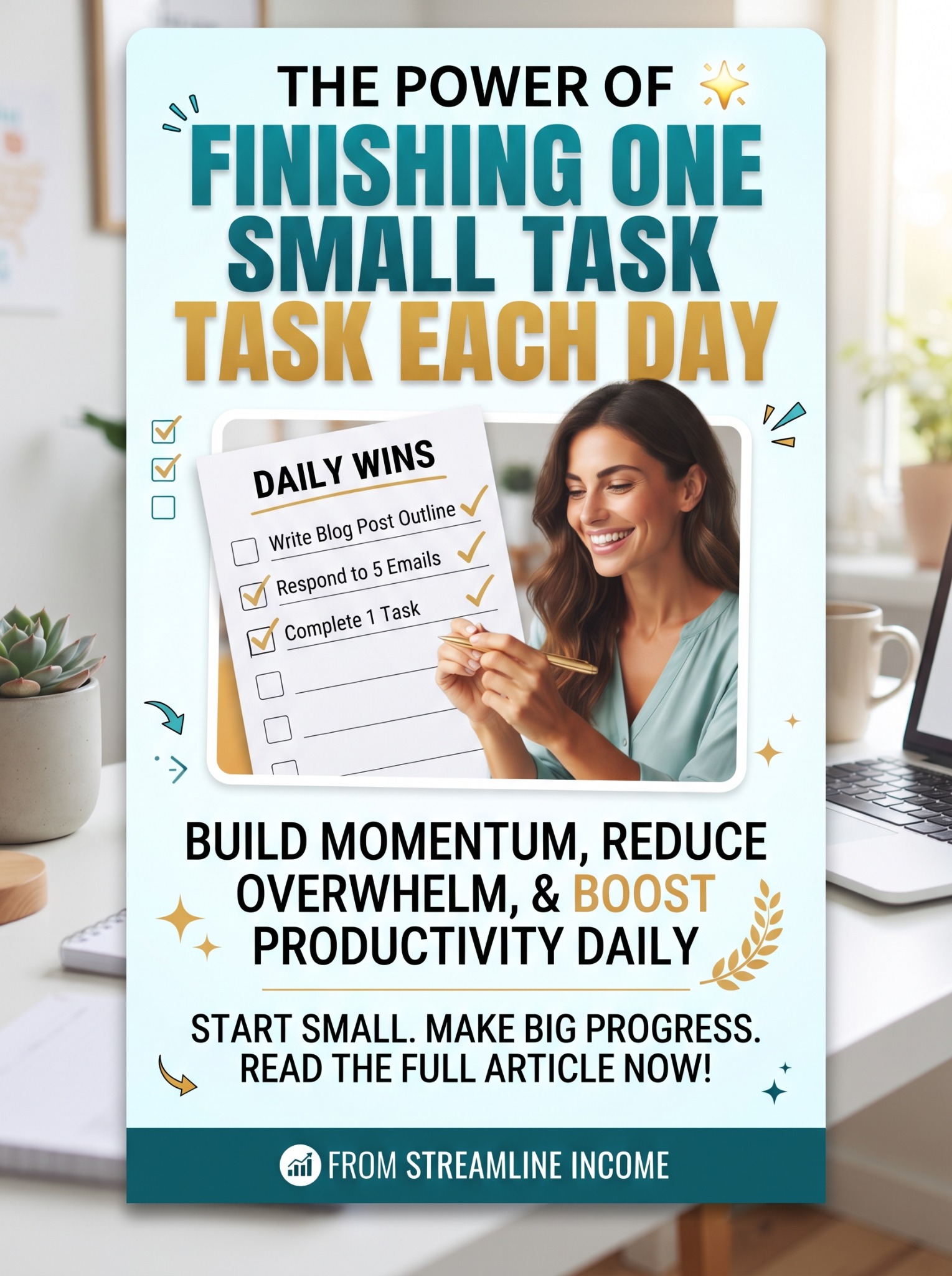 Streamline Income Pinterest pin: The Power of Finishing One Small Task Each Day, with daily wins including a blog outline and five email replies